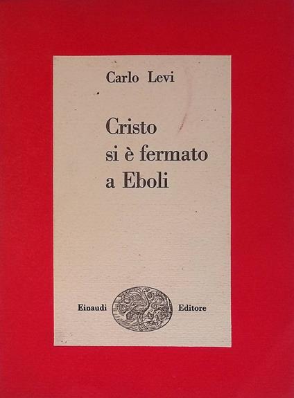 Cristo si è fermato ad Eboli - Carlo Levi - copertina