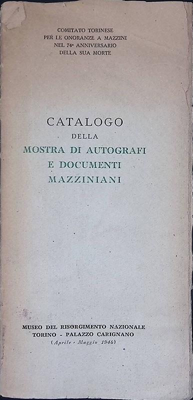 Catalogo della mostra di autografi e documenti mazziniani - copertina