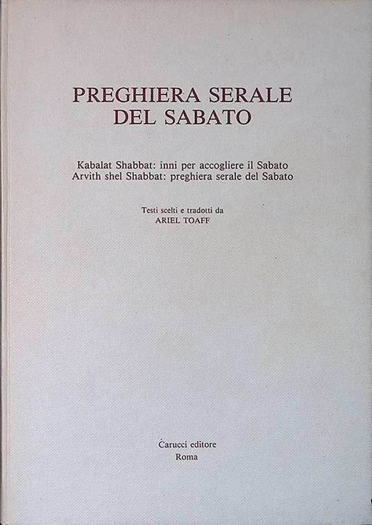 Preghiera serale del sabato. Kabalat Shabbat - inni per accogliere il Sabato. Arvith shel Shabbat - preghiera serale del Sabato - copertina