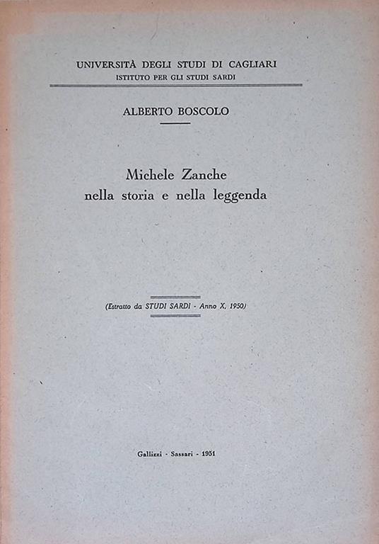 Michele Zanche nella storia e nella leggenda - Alberto Boscolo - copertina