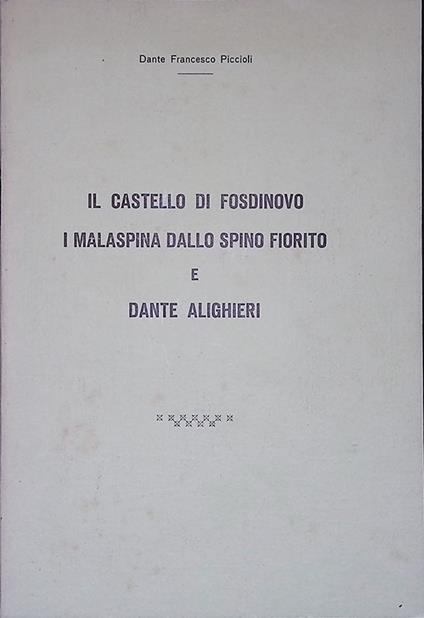 Il Castello di Fosdinovo, i Malaspina dallo Spino Fiorito e Dante Alighieri - copertina