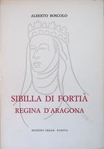 Sibilla di Fortià Regina d'Aragona