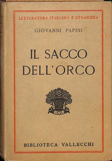 Il sacco dell'orco - Giovanni Papini - copertina