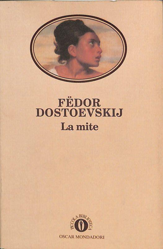 La mite - Fëdor Dostoevskij - copertina