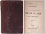 Les tribunaux du bon vieux temps. Causes grasses et causes salees