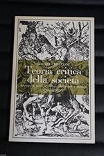 Teoria critica della società - Sergio Checconi - Edizione Calderini 1970