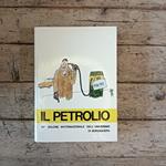 Il petrolio. Tutto il 32° salone internazionale dell'umorismo di Bordighera