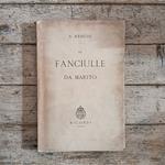 Le fanciulle da marito. Commedia in quattro atti