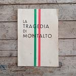 La tragedia di Montalto - 22 marzo 1944