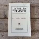 La follia dei morti