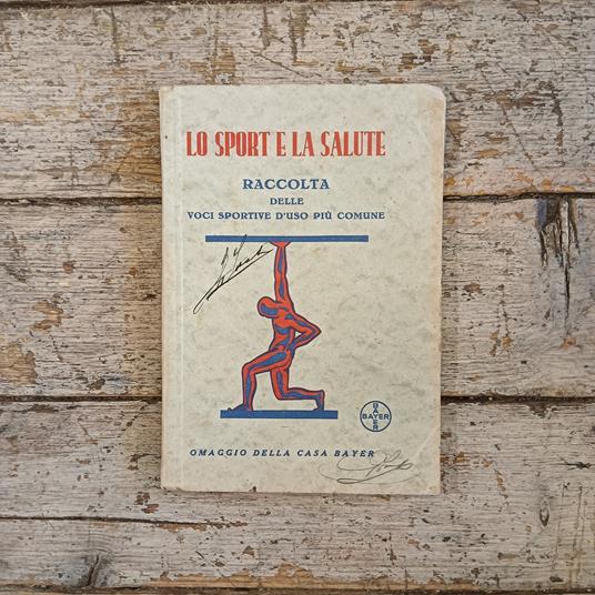 Lo sport e la salute. Raccolta delle voci sportive d'uso più comune - Umberto Stavorengo - copertina