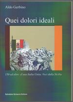 Quei Dolori Ideali (2014)