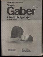 Giorgio Gaber-Liberta Obbligatoria