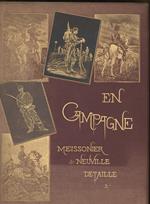 EN CAMPAGNE (premiere serie)-Tableaux et dessins de A.De Neuville