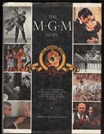 THE M.G.M. STORY- the complete history of sixty-five roaring years