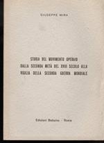 Storia Del Movimento Operaio Dalla Seconda Metà Del Xviii Secolo Alla Vigilia Della Seconda Guerra Mondiale