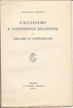 Umanesimo E Concezione Religiosa In Erasmo Di Rotterdam (1935)