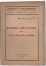 L' Economia Sociale Corporativa Nella Storia Del Pensiero Politico