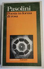 Poesia in forma di rosa(1961-1964)