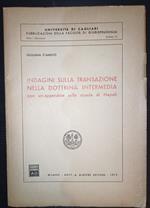 Indagini sulla transazione nella dottrina intermedia con un'appendice sulla scuola di Napoli