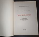 Bella Italia militar- Eserciti e Marine nell'Italia pre-napoleonica(1748-1792)