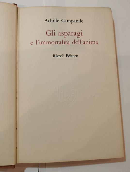 Gli asparagi e l'immortalità dell'anima - Achille Campanile - copertina