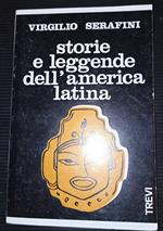 Storie e leggende dell'America Latina