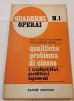 Quaderni Operai 1 - qualifiche problema di classe