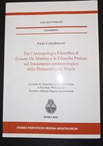 Tra l'Antropologia Filosofica di Ernesto De Martino e la Filosofia Pratica: sul fondamento epistemologico della Philosophische Praxis