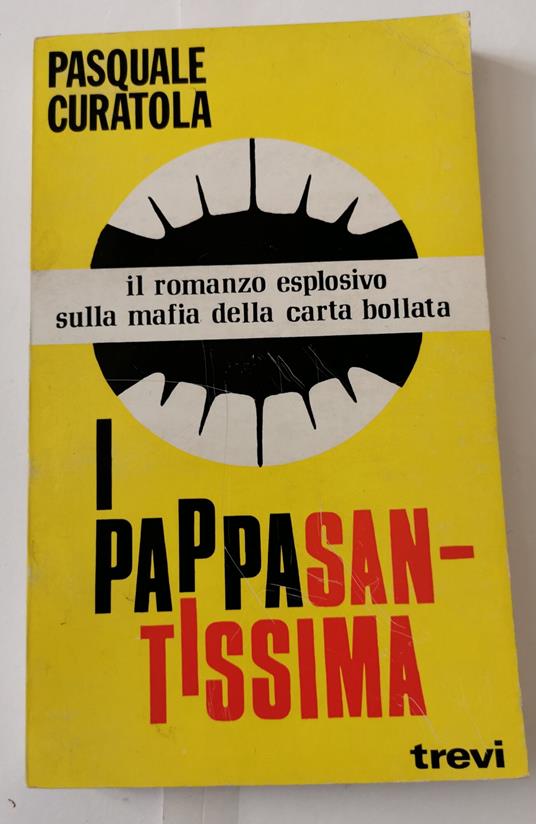 I pappasantissima - Pasquale Curatola - copertina