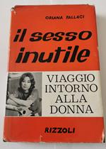 Il sesso inutile - viaggio intorno alla donna