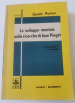 Lo sviluppo mentale nelle ricerche di Jean Piaget