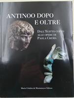 Antinoo dopo e oltre-Dall'Egitto copto alle opere di Paola Crema