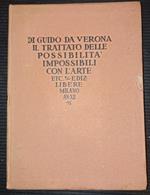 Di Guido da Verona il trattato delle possibilità impossibili con l'arte etc. Vol. II