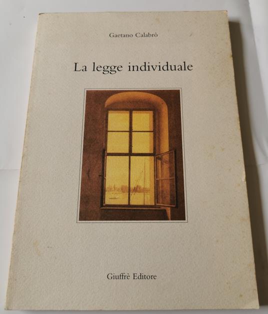 La legge individuale - Gaetano Calabrò - copertina