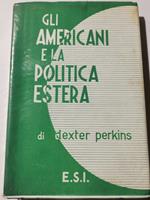 Gli americani e la politica estera