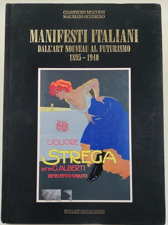 Manifesti italiani dall'art Nouveau al futurismo 1895-1940 - copertina