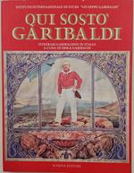 Qui sostò Garibaldi-itinerari garibaldini in Italia