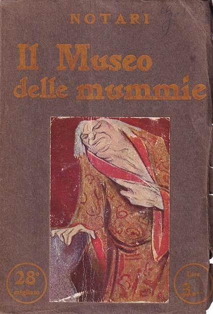 Il museo delle mummie. Polemiche - Notari - copertina