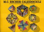 M. C. Escher. Caleidocicli