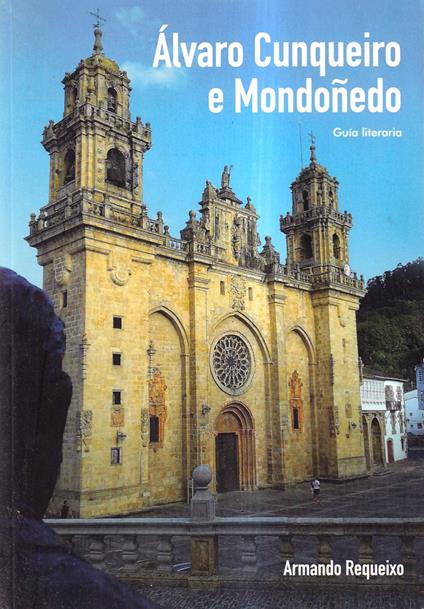 Álvaro Cunqueiro e Mondoñedo: Guía literaria - copertina