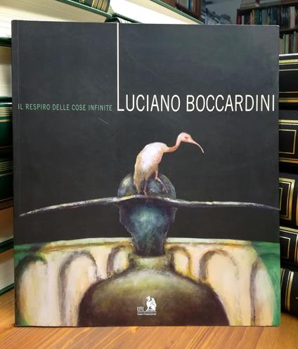 Luciano Boccardini. Il respiro delle cose infinite - copertina