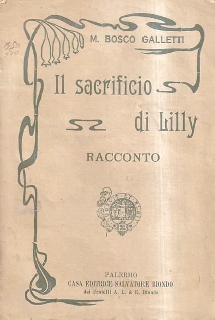 Il sacrificio di Lilly. Racconto - copertina