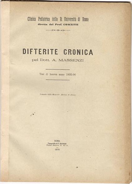 Difterite Cronica. Tesi Di Laurea Anno 1895-96 - copertina