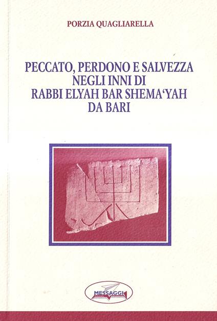 Peccato, perdono e salvezza negli inni di rabbi Elyah bar Shema'yah da Bari - copertina