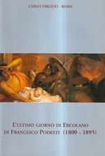 L' ultimo giorno di Ercolano di Francesco Podesti (1800-1895)