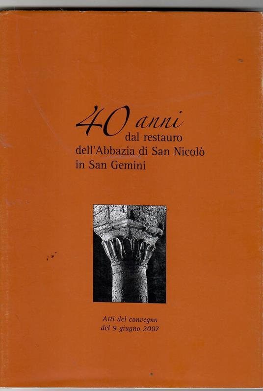 40 Anni Dal Restauro dell'Abbazia Di San Nicolò in San Gemini - copertina