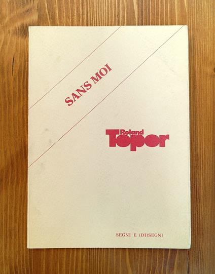 Roland Topor. Sans moi - copertina