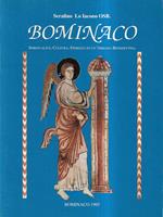 Bominaco. Spiritualità, cultura, fierezza di un'Abbazia Benedettina. Profilo storico-culturale-artistico del monaschesimo benedettino in Abruzzo