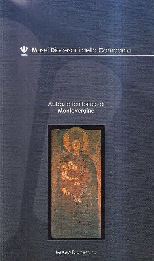 Guida al Museo Diocesano di Montevergine - copertina